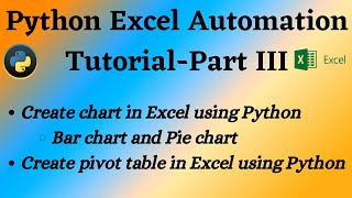 Python Excel Automation Part 3- Create chart and pivot table