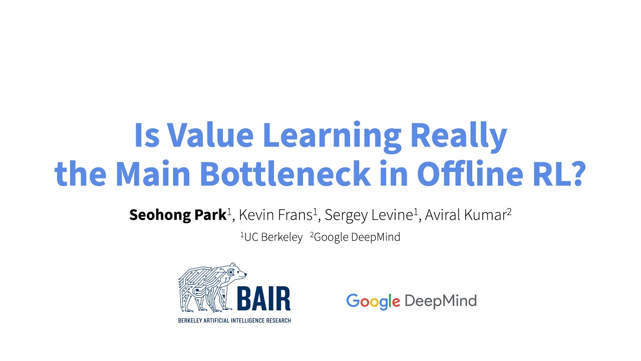 Is Value Learning Really the Main Bottleneck in Offline RL? - YouTube