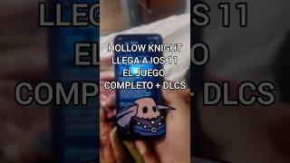 Hollow Knight ya esta Disponible para Iphone con IOS 11+ | El mejor metroidvania ✅ #hollowknight