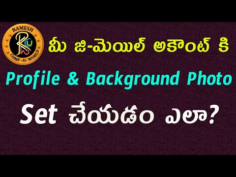 How To Set Profile Pic & Theme to Your G-Mail Account in telugu || By K. Ramesh M.C.A