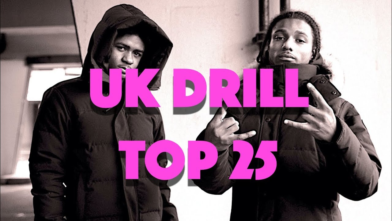 THE TOP 25 UK DRILL SONGS OUT IN JAN 2020 YouTube