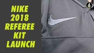 2018 Nike Referee Kit Reveal