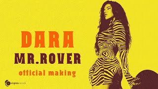 DARA - Mr. Rover (by Monoir) [Official Making] Resimi