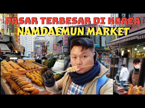 Namdaemun Market, Pasar Tradisional Terbesar Di Korea Selatan | Cheap Shopping And Street Food
