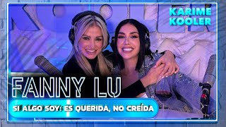 Fanny Lu: Con todo el SABOR COLOMBIANO 🔥 a estar en el #1 EN LA RADIO | Karime Kooler