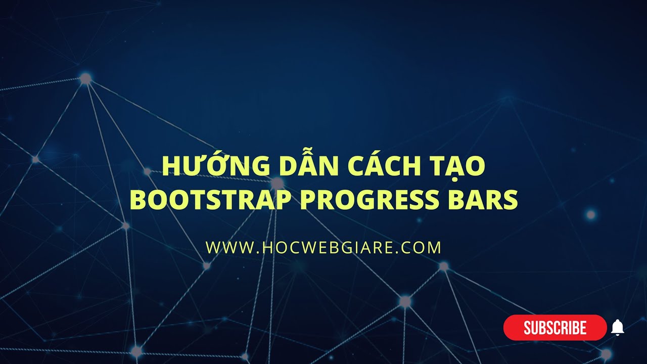 Hướng dẫn cách tạo Bootstrap Progress Bars - YouTube