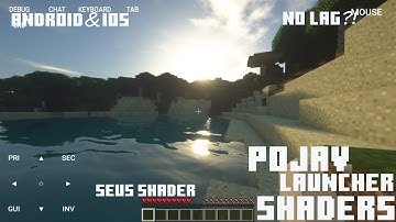 Pojav Launcher Seus Shader in Android? NO lag?  Zink shaders | Electro7YT