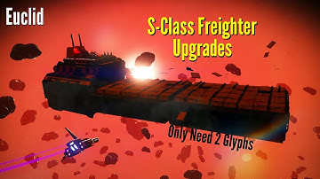 No Mans Sky - S-Class Freighter Upgrades - Only 2 Glyphs Needed - Euclid -