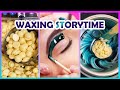 Satisfying Waxing Storytime ✨😲 Tiktok Compilation #24