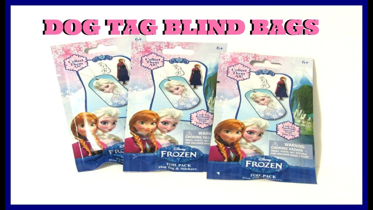 DISNEY FROZEN DOG TAG BLIND BAGS YouTube