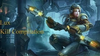 Lux Kill Compilation