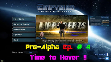 Empyrion Galactic Survival - Ep. 4 - Time to Hover !