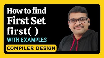 HOW TO FIND FIRST SET IN COMPILER DESIGN || FIRST FUNCTION IN COMPILER DESIGN WITH EXAMPLES
