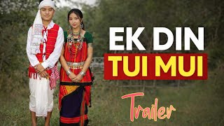 Ek Din Tui Mui | Official Trailer 2026 | New Chakma Song | Romantic Tribal Music Video HD Wealth