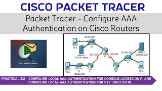 Practical 2.2-Configure Local AAA Authentication for Console Access and vty Lines on R1 #cisco #aaa