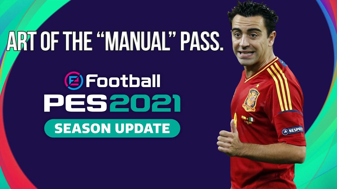 PES 2020 - The Art Of The Manual Pass (Manual Pass  