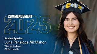 Luna Penelope McMahon: UC San Diego Commencement 2025 Student Speaker
