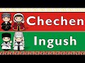 NORTHEAST CAUCASIAN-VAINAKH: CHECHEN & INGUSH