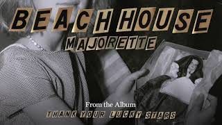 Majorette - Beach House (OFFICIAL AUDIO)