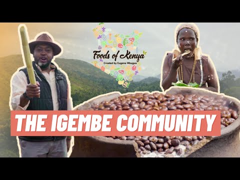 FOODS OF KENYA The Igembe Community