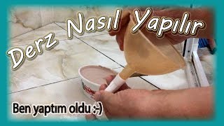 DERZ NASIL YAPILIR ? | banyo derz nasıl çekilir ? | Derz dolgu yenileme