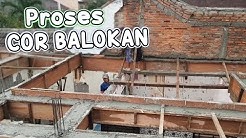 PROSES PENGECORAN BALOK RENOVASI RUMAH JADI 2 LANTAI - Durasi: 3.42. 