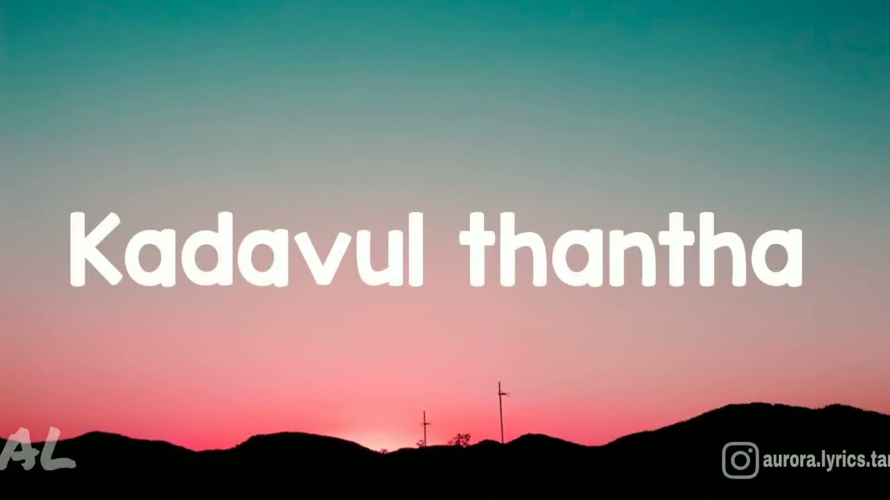 Kadavul Thandha