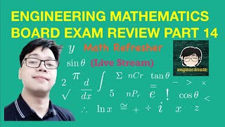 Engineering Board Exam Math Refresher Part 14 (Live Stream)