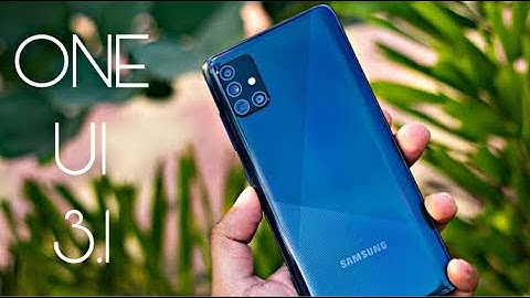 Samsung Galaxy A51 ONE UI 3.1 Official Update