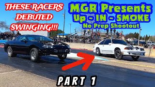 1ST of 2024 AND THE RACERS CAME OUT SWINGING!!! - MGR/Ubly Dragway - UP IN SMOKE No Prep - Part 1