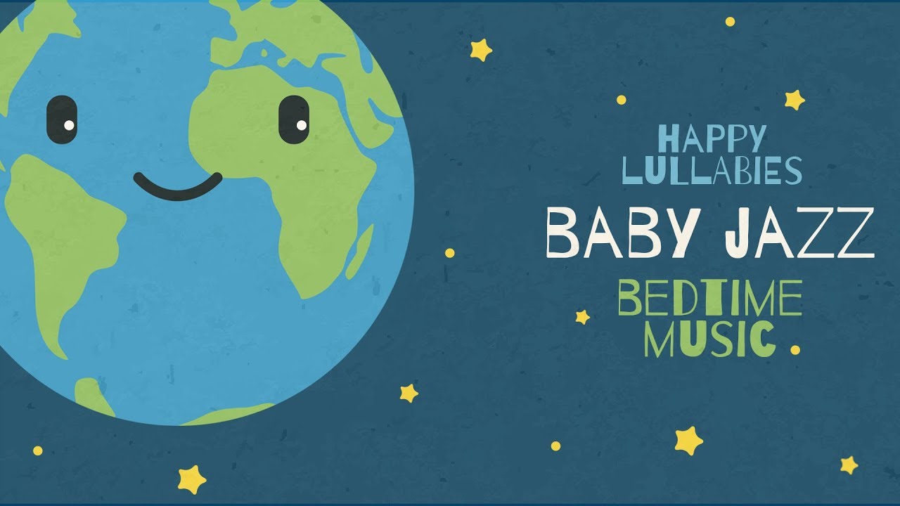 Organic Instrumental Jazz to put your baby to sleep Jazz Lullabies