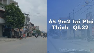 69.5m2 Phú Thịnh, Sơn Tây, Mặt QL 32 || Đất nền Hòa Lạc