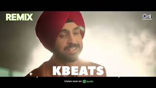 Naina diljit dosanjh | badshah | kbeats remix