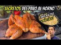 Los 3 SECRETOS Para Hacer un PAVO entero más fácil y delicioso !