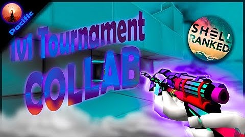 Shell Ranked Collab X 1v1 Tournament