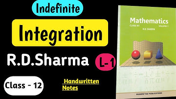 Indefinite Integration | R.D.Sharma | Class - 12th |  Practice |