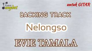 Backing track Nelongso - Evie Tamala NO GUITAR & VOCAL Koleksi lengkap cek deskripsi screenshot 1