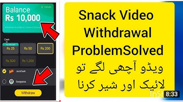 Withdrawal Falied your Account Condition ls Abnormal |snack video