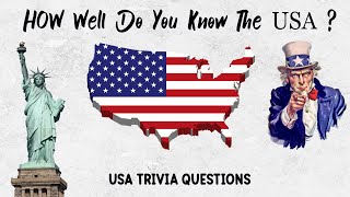 how well do you know The USA | Test Your knowledge