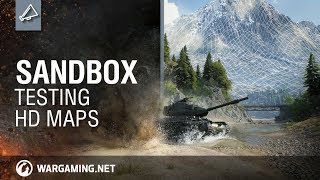 Experience HD Maps in Sandbox - World of Tanks PC