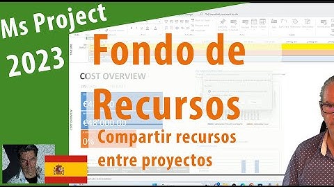 #107 Ms Project 2023 ● Pool de recursos ● Compartir recursos entre proyectos