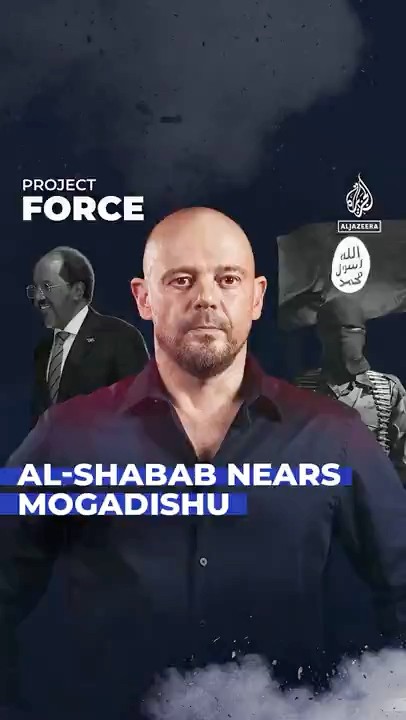 Al-Shabab nears Mogadishu | Project Force