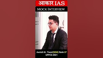 Awnish Kr Tiwari(SDM) Rank-37|UPPCS2021|AakarIAS|UPSC|UPPSC #upsc #uppcs