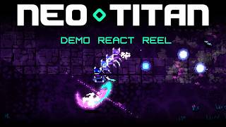NEO TITAN Demo React Reel
