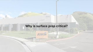 Ask the Expert: Why is surface preparation critical
