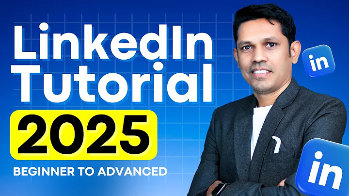 Maximize Your LinkedIn Potential in 2025: A Beginner-to-Advanced Tutorial