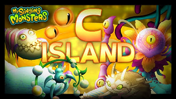 C ISLAND | Full Song (My Singing Monsters)