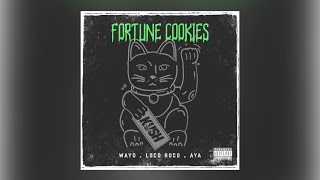 FORTUNE COOKIES - WAYO feat. A/A and LOCO ROCO (prod. by Obo da Krop)