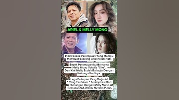 Melly Mono yang mampu membuat Ariel Noah p4tah h4ti #artis #arielnoah #mellymono