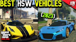 Top 10 HSW Vehicles In GTA Online